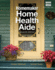 Homemaker Home Health Aide; 9781133691501; 1133691501