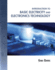 Introduction to Basic Electricity and Electronics Technology (Explore Our New Electronic Tech 1st Editions)