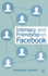 Intimacy and Friendship on Facebook