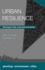 Urban Resilience (Planning, Environment, Cities, 41)