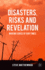 Disasters, Risks and Revelation