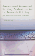Genre-Based Automated Writing Evaluation for L2 Research Writing