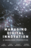 Managing Digital Innovation: A Knowledge Perspective