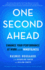 One Second Ahead: Enhance Your Performance at Work With Mindfulness