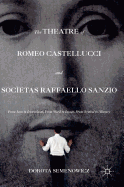 The Theatre of Romeo Castellucci and Soc�etas Raffaello Sanzio
