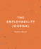 The Employability Journal (Palgrave Study Skills) (Macmillan Study Skills)