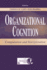 Organizational Cognition