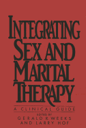 Integrating Sex and Marital Therapy