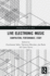 Live Electronic Music