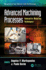 Advanced Machining Processes: Innovative Modeling Techniques