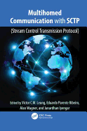 Multihomed Communication With Sctp (Stream Control Transmission Protocol)