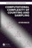 Computational Complexity of Counting and Sampling