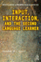 Input, Interaction, and the Second Language Learner
