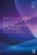 Applied Power Analysis for the Behavioral Sciences: 2nd Edition