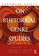 Landmark Essays on Rhetorical Genre Studies