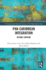 Pan-Caribbean Integration: Beyond CARICOM