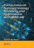 Computational Nanotechnology: Modeling and Applications with MATLAB�