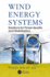 Wind Energy Systems: Solutions for Power Quality and Stabilization