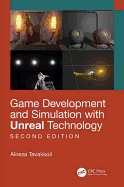 Game Development and Simulation With Unreal Technology