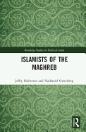 Islamists of the Maghreb