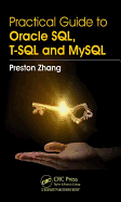Practical Guide for Oracle Sql, T-Sql and Mysql