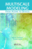 Multiscale Modeling: From Atoms to Devices