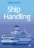 Ship Handling