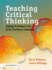 Teaching Critical Thinking: Using Seminars for 21st Century Literacy