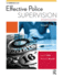 Study Guide to Accompany Effective Police Supervision (Criminology Series)