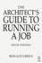 Architect's Guide to Running a Job