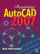 Beginning Autocad 2007