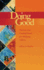 Doing Good: Passion and Commitment for Helping Others