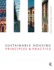 Sustainable Housing: Principles and Practice