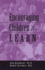 Encouraging Children to Learn