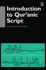 Introduction to Qur'anic Script