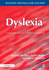 Dyslexia: A Practical Guide for Teachers and Parents
