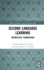 Second Language Learning: Theoretical Foundations