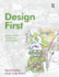 Design First