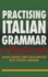 Practising Italian Grammar