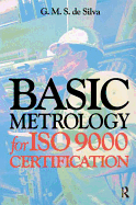 Basic Metrology for Iso 9000 Certification