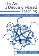 The Art of Discussion-Based Teaching