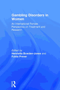 Gambling Disorders in Women