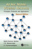 Ad Hoc Mobile Wireless Networks: Principles, Protocols, and Applications, Second Edition