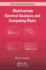 Multivariate Survival Analysis and Competing Risks