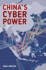 China? S Cyber Power (Adelphi Series)