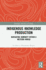 Indigenous Knowledge Production: Navigating Humanity within a Western World