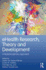 Ehealth Research, Theory and Development: a Multidisciplinary Approach