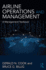 Airline Operations and Management: A Management Textbook