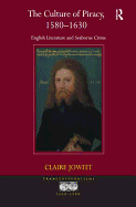 The Culture of Piracy, 1580-1630