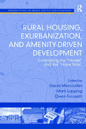 Rural Housing, Exurbanization, and Amenity-Driven Development